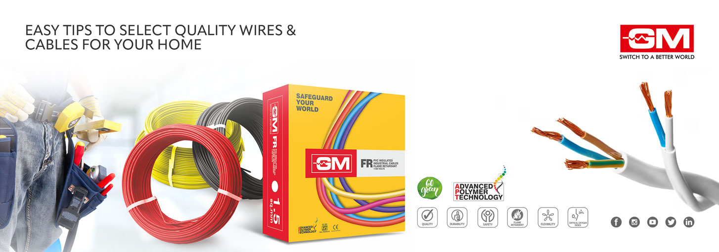 Easy Tips to Select Quality Wires & Cables for your Home